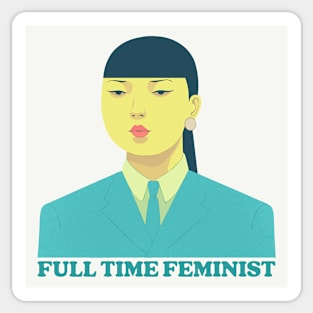 Full Time Feminist Sticker